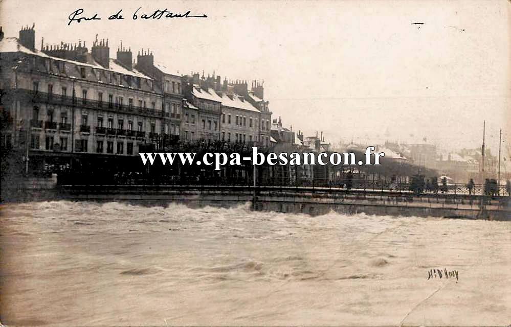 BESANÇON - Pont de Battant - Inondations de 1910